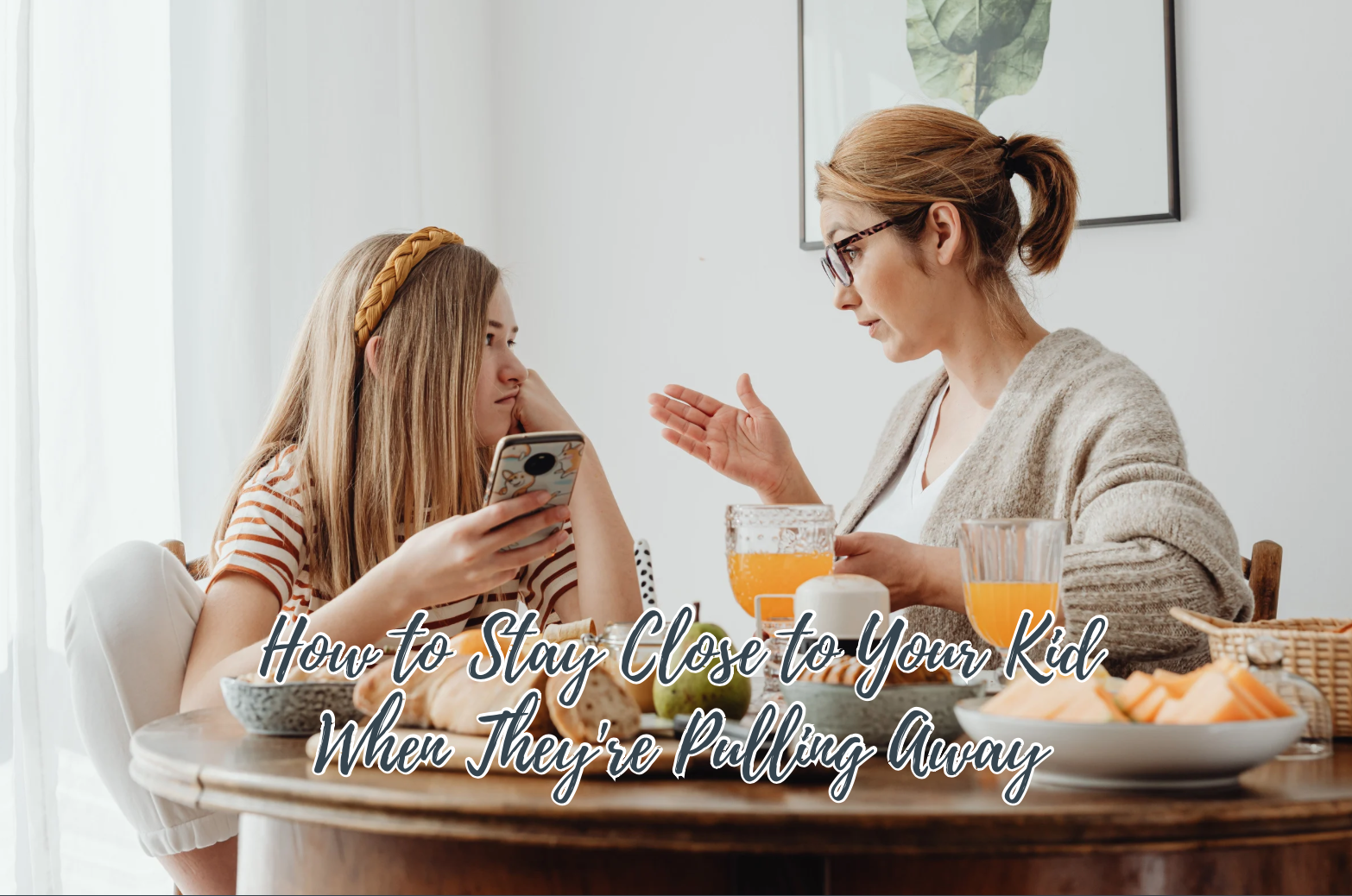 How to Stay Close to Your Kid When They're Pulling Away screenshot 2026 03 18 at 3.09.37 pm